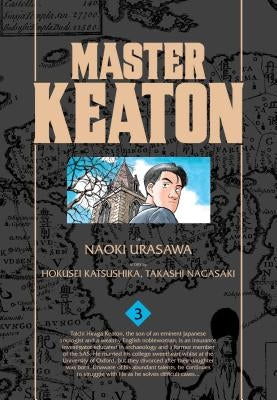 Master Keaton, Vol. 3 by Urasawa, Naoki