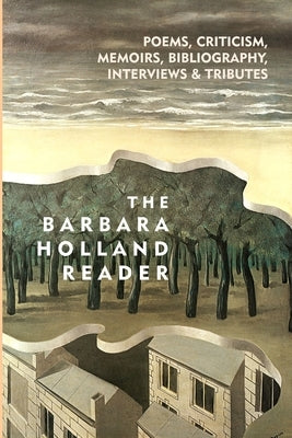The Barbara Holland Reader by Rutherford, Brett