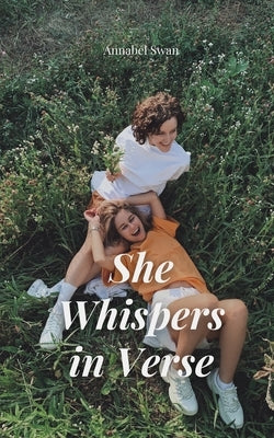 She Whispers in Verse by Swan, Annabel