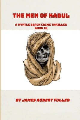 The Men of Kabul by Fuller, James Robert
