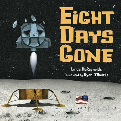 Eight Days Gone by McReynolds, Linda