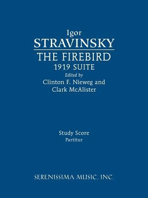 The Firebird, 1919 Suite: Study score by Stravinsky, Igor
