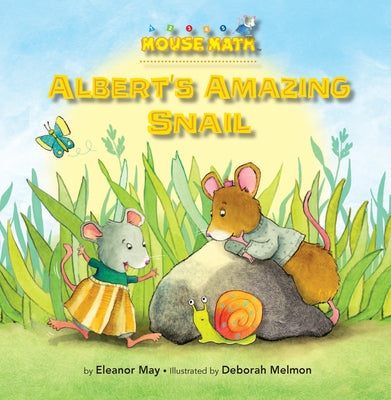 Albert's Amazing Snail: Position Words by May, Eleanor