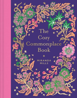 The Cozy Commonplace Book by Mills, Miranda