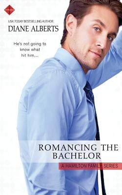 Romancing the Bachelor by Alberts, Diane