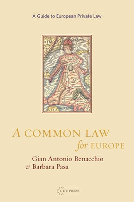 A Common Law for Europe by Benacchio, Gian Antonio