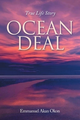 Ocean Deal by Okon, Emmanuel Akan