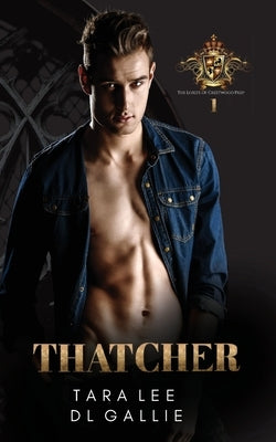 Thatcher by Gallie, DL