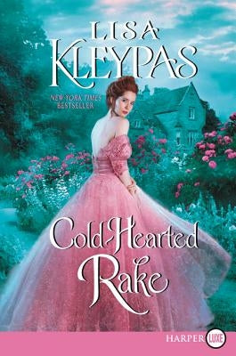 Cold-Hearted Rake by Kleypas, Lisa