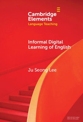 Informal Digital Learning of English by Lee, Ju Seong