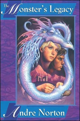 The Monster's Legacy by Norton, Andre