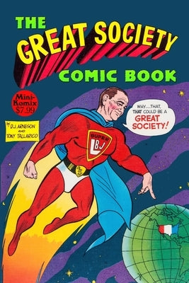 The Great Society Comic Book by Komix, Mini