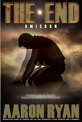The End: Omicron by Ryan, Aaron