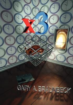 X3 by Braunbeck, Gary A.