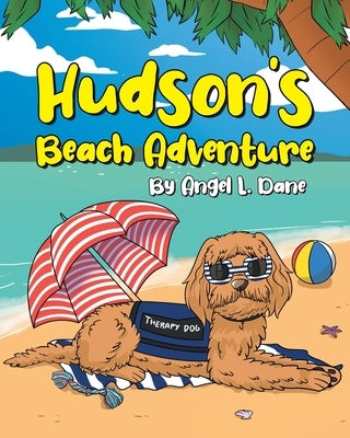 Hudson's Beach Adventure by Dane, Angel L.