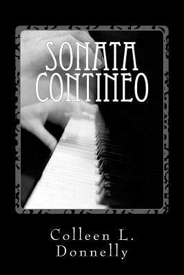 Sonata Contineo by Donnelly, Colleen L.