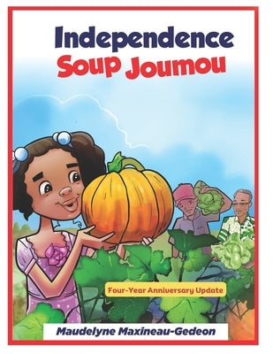 Independence Soup Joumou an updated version by Maxineau-Gedeon, Maudelyne