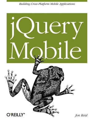 jQuery Mobile by Reid, Jon