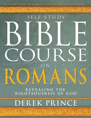 Self-Study Bible Course on Romans by Prince, Derek
