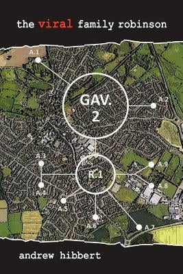 The Viral Family Robinson by Hibbert, Andrew