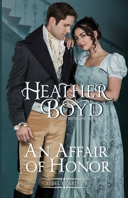 An Affair of Honor by Boyd, Heather