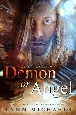 Demon or Angel by Michaels, Lynn