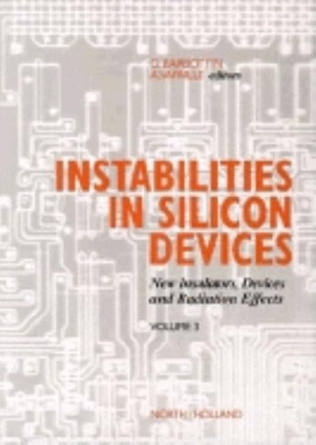 New Insulators Devices and Radiation Effects: Volume 3 by Barbottin, Gerard