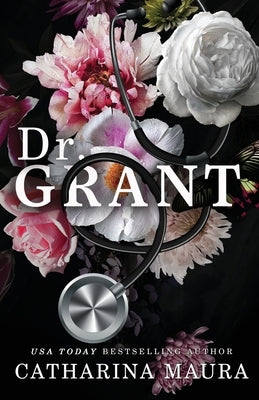Dr. Grant by Maura, Catharina