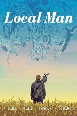 Local Man Volume 3 by Fleecs, Tony