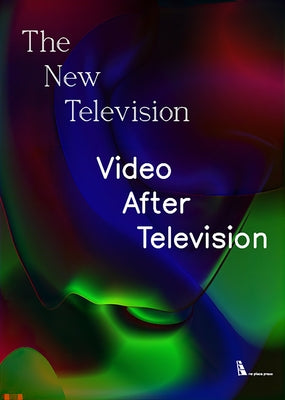 The New Television by Churner, Rachel
