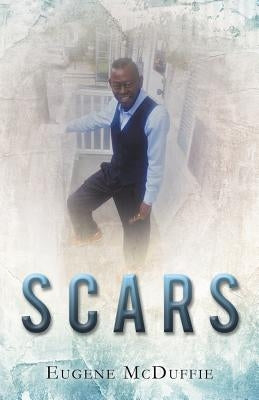 Scars by McDuffie, Eugene