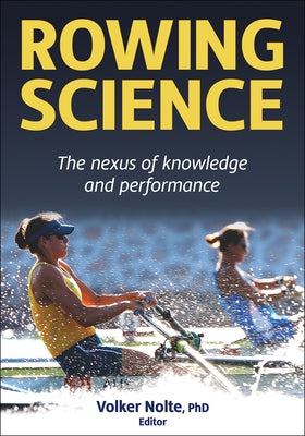 Rowing Science by Nolte, Volker