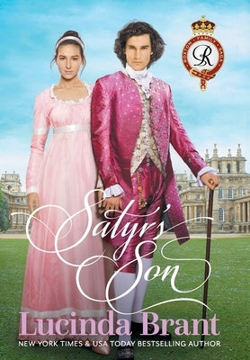 Satyr's Son: A Georgian Historical Romance by Brant, Lucinda