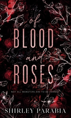 Of Blood and Roses by Siaton, Shirley