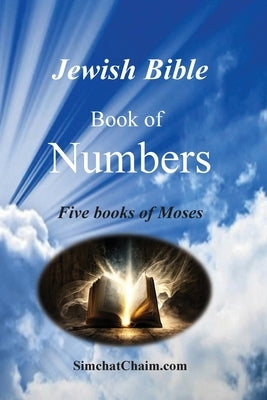 Jewish Bible - Book of Numbers by Moshe, Ben-Amram