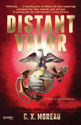 Distant Valor by Moreau, C. X.