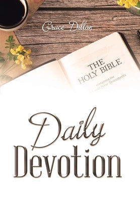 Daily Devotion by Dillon, Grace