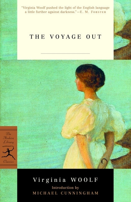 The Voyage Out by Woolf, Virginia