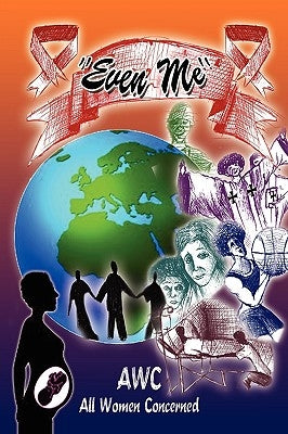 ''Even Me'' by Concerned, Awc -. All Women