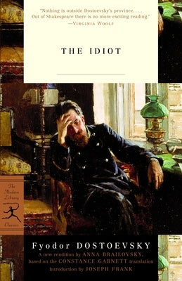 The Idiot by Dostoyevsky, Fyodor