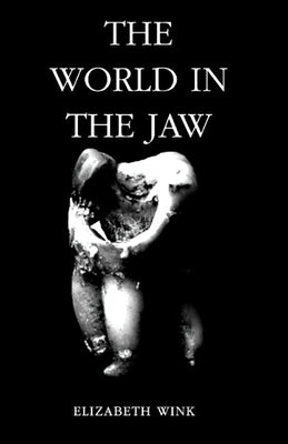 The World in the Jaw by Wink