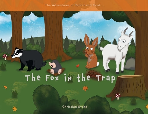 The Fox in the Trap by Evans, Christian