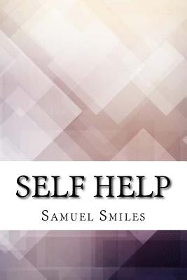 Self Help by Smiles, Samuel