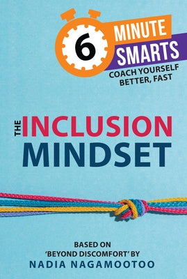 The Inclusion Mindset by Nagamootoo, Nadia