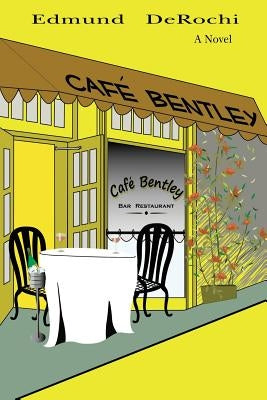 Cafe Bentley by Derochi, Edmund