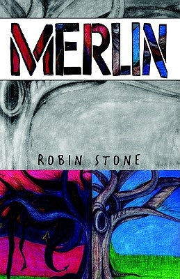 Merlin by Stone, Robin