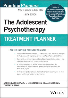 The Adolescent Psychotherapy Treatment Planner by Jongsma, Arthur E.