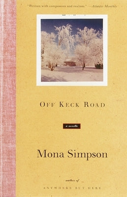 Off Keck Road by Simpson, Mona
