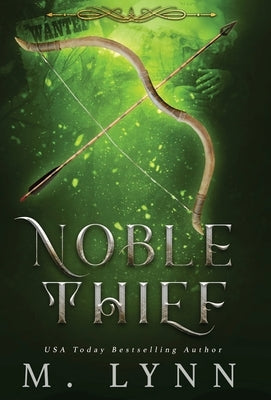 Noble Thief by Lynn, M.