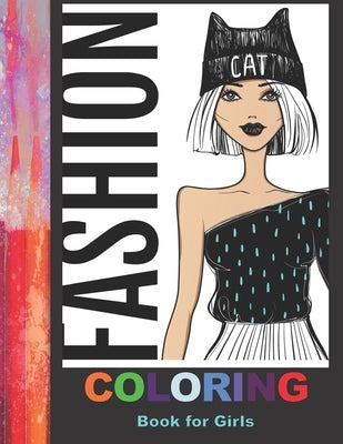 Fashion Coloring Book For Girls: 42 Fabulous Pages of Fun Fashion to Color by Books, Maria Wise